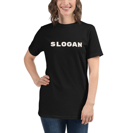 SLOGAN Organic T-Shirt